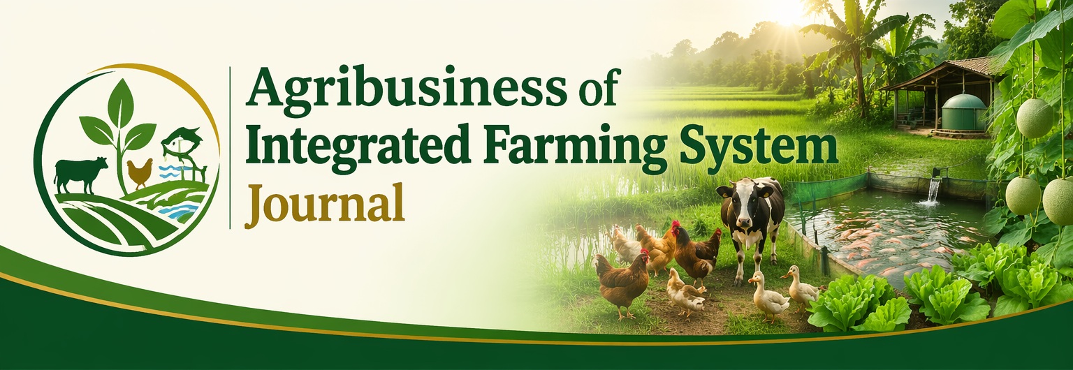 Agribusiness of Integrated Farming System Journal